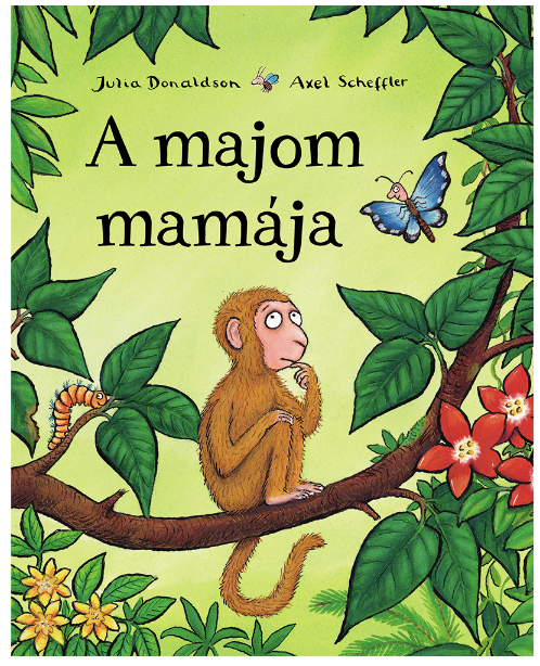 Opičia mama - Julia Donaldson 